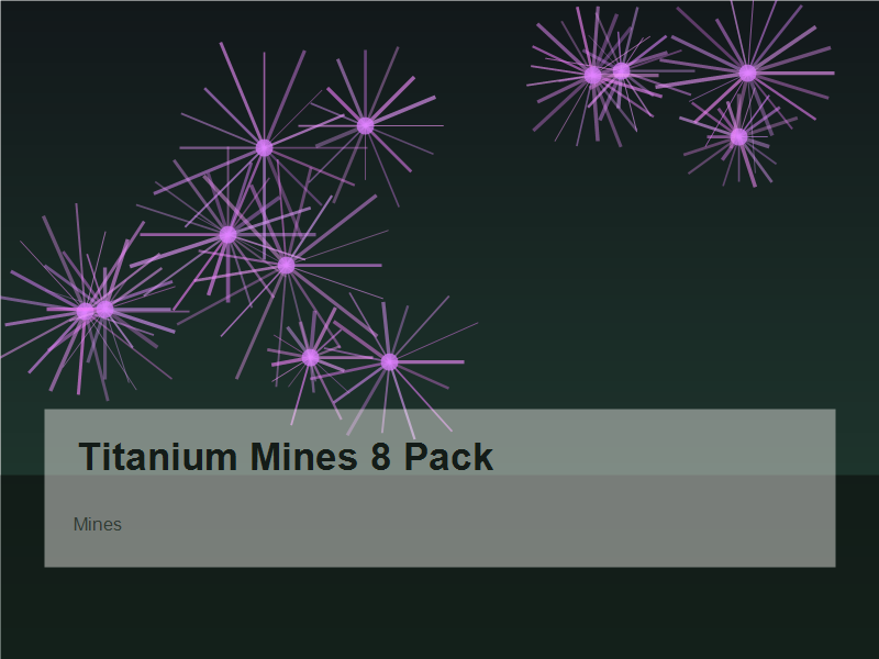 Titanium Mines 8 Pack